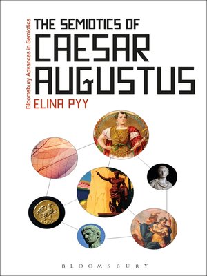 cover image of The Semiotics of Caesar Augustus